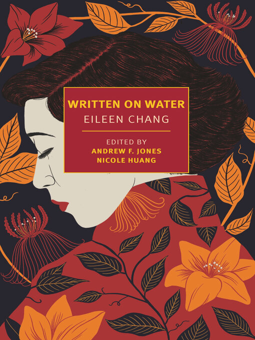 Title details for Written on Water by Eileen Chang - Available